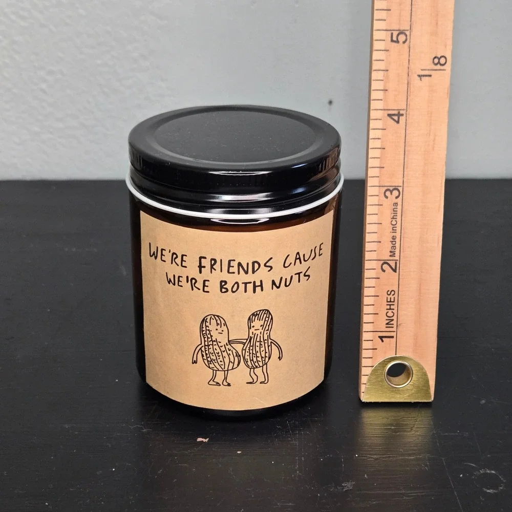 Funny Peanut Friends Amber Jar Candle Were Both Nuts Best Friend Gift 3.5in